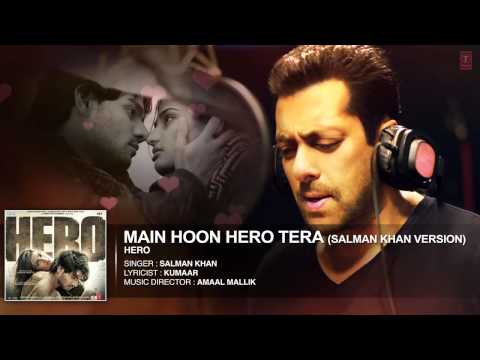 'Main Hoon Hero Tera Salman Khan Version' Full AUDIO Song   Hero   T Series