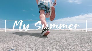 【Vlog】My Summer 2019 byMattsun