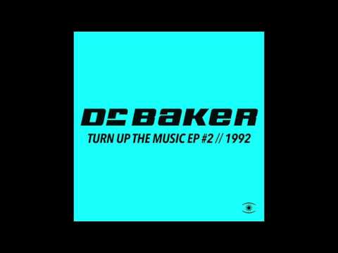 Dr. Baker - Turn Up The Music (Kenneth & Ian Ion's V.3 Acid 1 Mix) [Snippet]