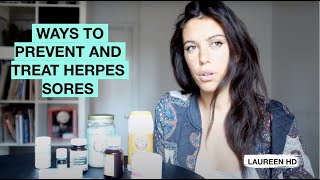How to Prevent and Cure Herpes Sores