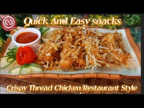 🌟 Crispy Thread Chicken Recipe By Classic Cuisine |Restaurant Style Starter | Quick & Easy Snack 🌟