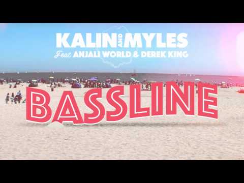 Bassline (feat. Anjali World and Derek King)