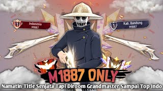 Download lagu Namatin Title Senjata M1887 Tapi Diroom GrandMaster Sampai Jadi Top Indonesia - BR RANK mp3 Download lagu Namatin Title Senjata M1887 Tapi Diroom GrandMaster Sampai Jadi Top Indonesia - BR RANK mp3