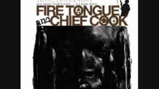 Fire Tongue & Chief Cook - We Got To do It Together