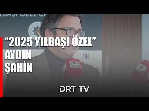 Drt Tv Yılbaşı Özel 2025 - Aydın Şahin / İnşaat Yüksek Müğhendisi