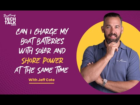 Can I Have the Solar Panels Charging While the Boat Is Plugged Into Shore Power?