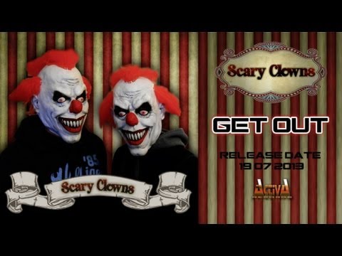 Scary Clowns - Get Out
