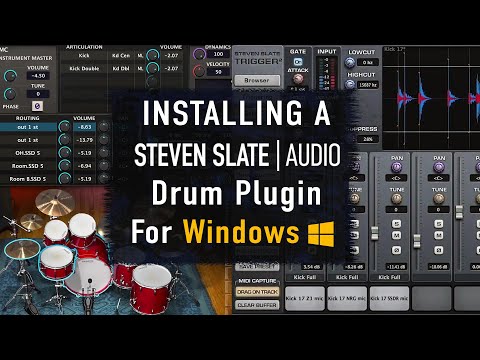 Installing a Steven Slate Audio Drum Product On Windows