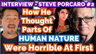 Toto&#39;s Steve Porcaro Thought Parts Of Human Nature Were Horrible At First