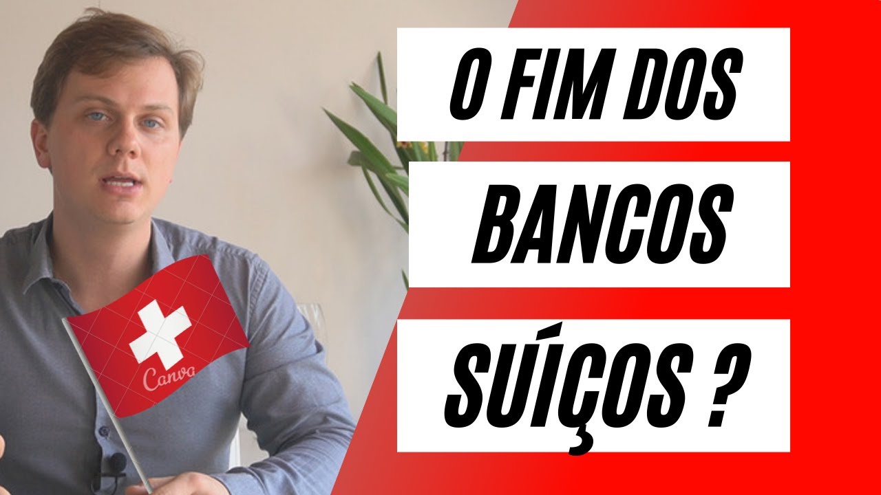 Os BANCOS SUÍÇOS são os MELHORES DO MUNDO?