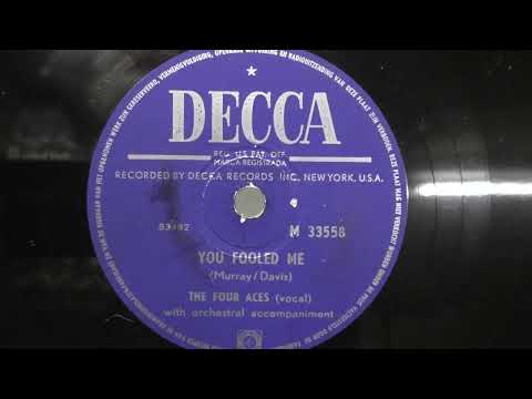 The Four Aces: You fooled me. (1953).