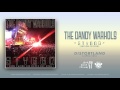 The Dandy Warhols - "STYGGO" (2016) Official Single