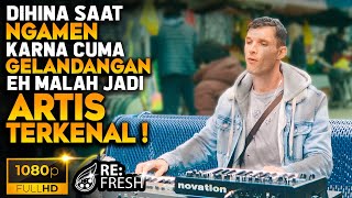 Download lagu Niat Ngamen Buat Beli Makan, Gelandangan Ini Malah Sukses Jadi Artis Terkenal! - Alur Cerita Film mp3