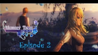 ~ Memory Tree Forget Me Not ~ Episode 2