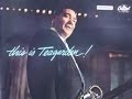 This is Teagarden  1956 - Jack Teagarden -  My Kinda Love  /Capitol T721