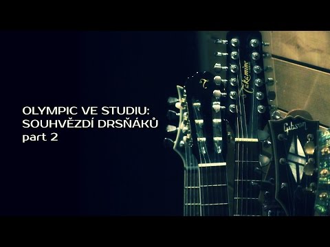 OLYMPIC VE STUDIU: SOUHVĚZDÍ DRSŇÁKŮ / Part 2