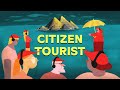 Citizen Tourist Animation Short Film