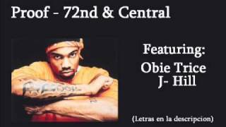 Proof - 72nd &amp; Central Lyrics