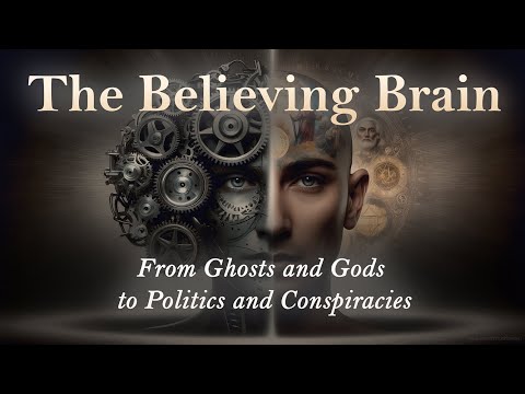 The Believing Brain: From Ghosts and Gods to Politics and Conspiracies (Audio Summary)