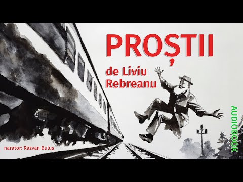 PROȘTII - Liviu Rebreanu | AudioBOOK de Razvan Bulus
