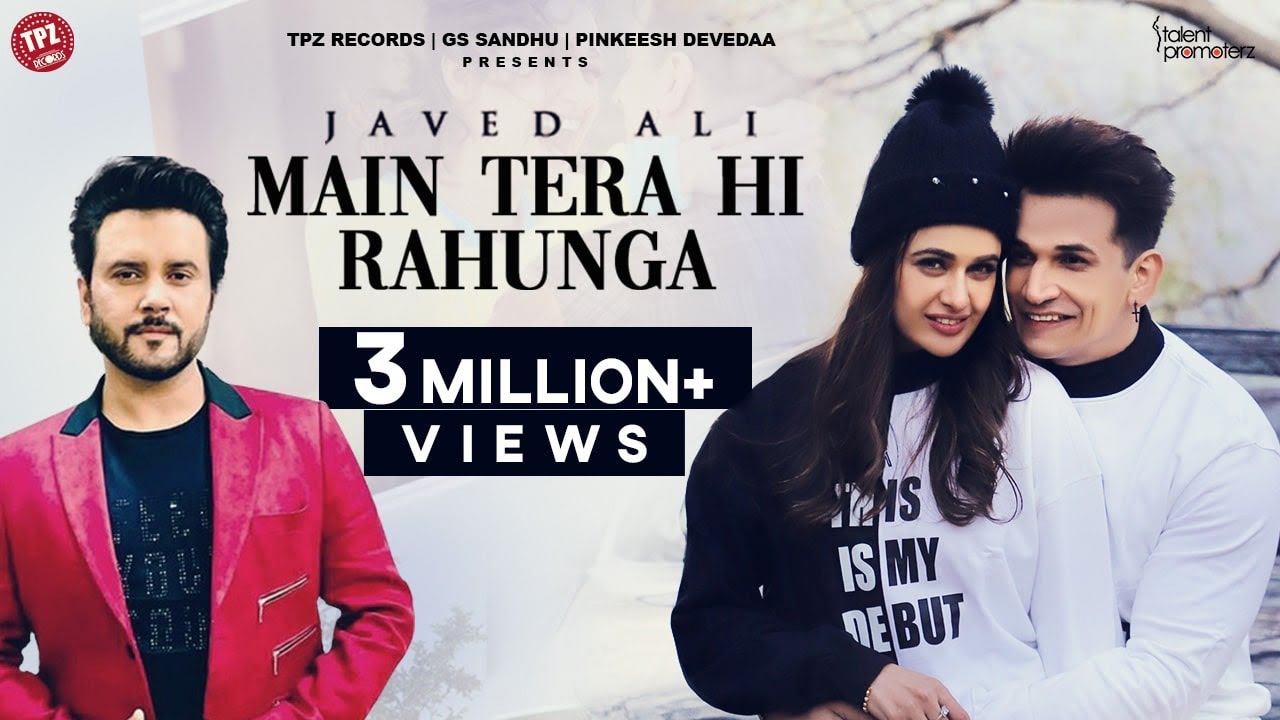 Main Tera hi Rahunga Lyrics by Javed Ali