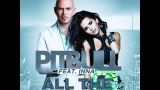 Pitbull Ft. Inna - All The Things