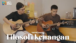 Download lagu AuraCoustic - FIlosofi Kenangan (LR Audio Cover) mp3