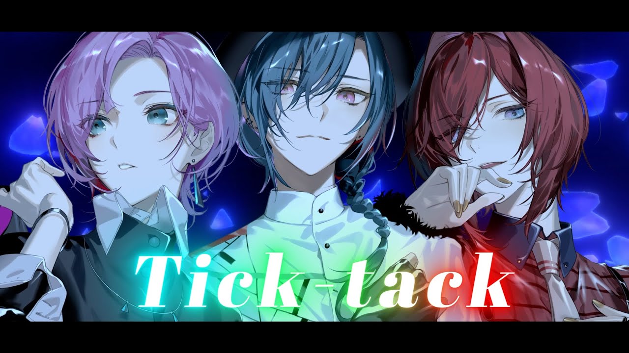 Tick-Tack / 緑仙×アンジュ・カトリーナ×夕陽リリ Cover