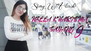 Nella Kharisma - Sayang 9 (lirik)