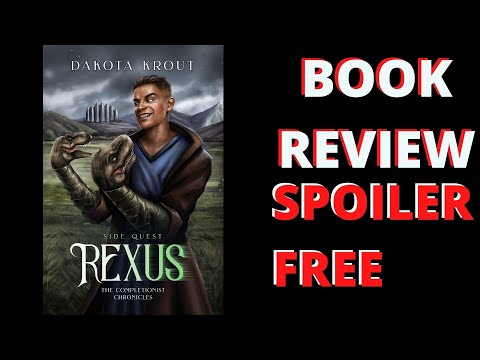 Rexus: Side Quest (The Completionist Chronicles, #2.5) by Dakota Krout - Spoiler Free Review