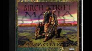 Birch Street Mafia - How We Roll
