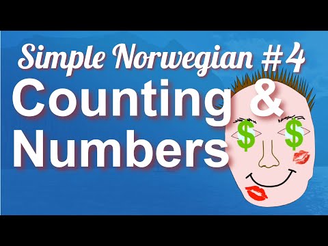 Simple Norwegian #4 - Counting & Numbers