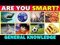 How Smart Are You? 🤓 50 General Knowledge Trivia Quiz Questions 🧠✅
