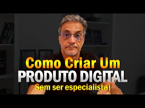 Como Criar Um Produto Digital Que VENDE Todo Dia SEM SER Especialista