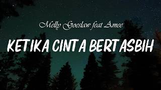 Download lagu Melly Goeslaw feat Amee - Ketika Cinta Bertasbih - Lirik Nostalgia mp3
