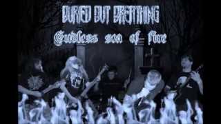 Buried But Breathing Endless Sea Of Fire