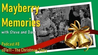 Remembering The Andy Griffith Show - The Christmas Story
