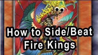How to Side/Beat Fire Kings