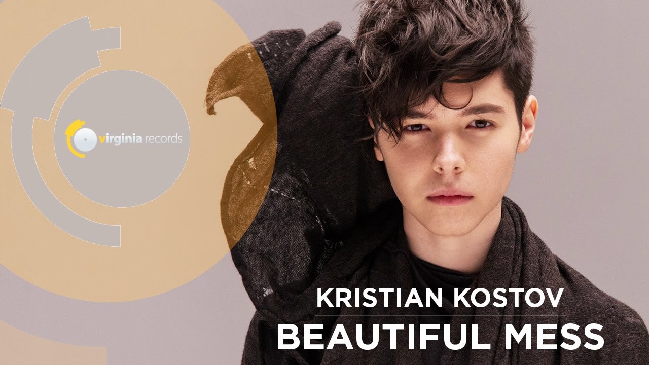 Kristian Kostov — Beautiful Mess