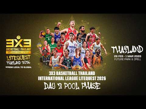 3x3 Basketball RE-LIVE | #3x3BTIL26 Bangkok | Day 2 Session 1