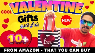 Cool 10 + Amazing Valentine Gifts In tamil | தமிழ் from AMAZON