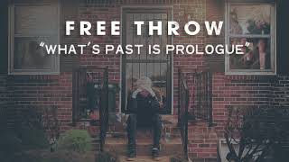 What's Past is Prologue Music Video
