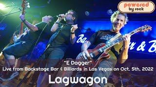 Lagwagon - &quot;E Dagger&quot; - Live From Backstage Bar and Billiards in Las Vegas on October 5th, 2022