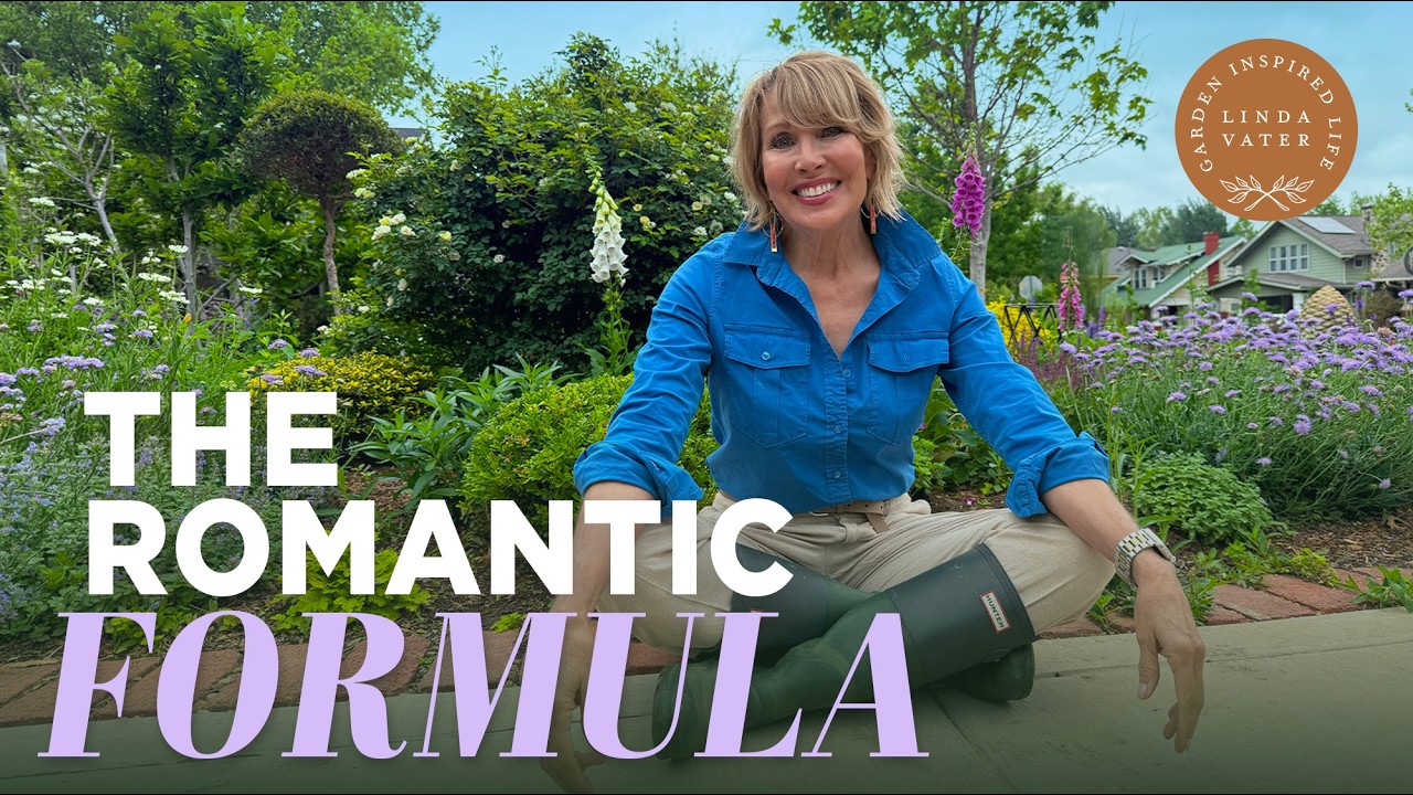 Five Keys to a Romantic Garden: Design Secrets Revealed! ✨| Linda Vater 🌿