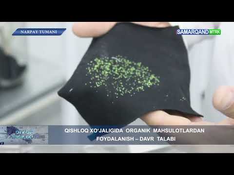 QISHLOQ XO‘JALIGIDA ORGANIK MAHSULOTLARDAN FOYDALANISH – DAVR TALABI