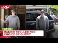 Ranbir Kapoor TROLLED For His Inappropriate Summer Fashion While He Visited A Clinic With Mother