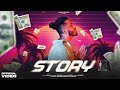 Story Official Video Akshar Am Music Punjabi Song