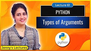 Types of Arguments in Python | Python Tutorials for Beginners #lec61