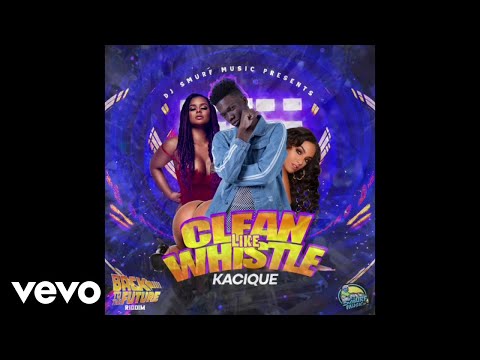 Kacique - Clean Like Whistle (Official Visualizer)