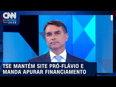 TSE mantém no ar site pró-Flávio e manda investigar financiamento | CNN PRIME TIME